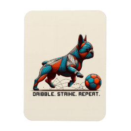 ドリブル。ストライク。繰り返す。 マグネット