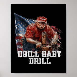 ドリルベビードリルアメリカン2025トランプ大統領Us ポスター