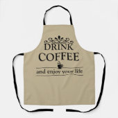 ドリンやる気を起こさせるおもしろいカーのコーヒー引用文 エプロン (正面)