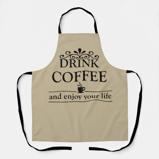 ドリンやる気を起こさせるおもしろいカーのコーヒー引用文 エプロン (正面)