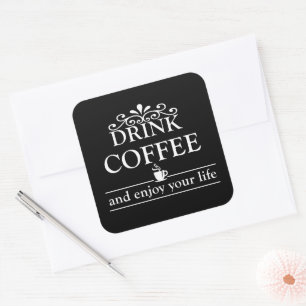 ドリンやる気を起こさせるおもしろいカーのコーヒー引用文 スクエアシール