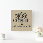 ドリンやる気を起こさせるおもしろいカーのコーヒー引用文 スクエア壁時計 (ホーム)