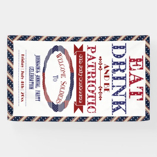 ドリンクと食べ愛国心を持つ7月4日ウェルカム・ソルジャー 横断幕 (横)