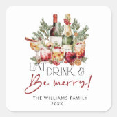 ドリンクと食べ楽しいクリスマスの休日 スクエアシール (正面)