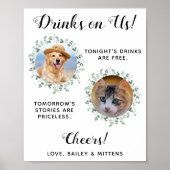 ドリンクは私たちにワンちゃんオープンバー フォト ペット ウェディング ポスター (正面)