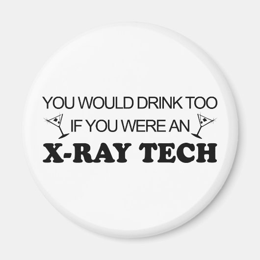 ドリンクも – X-ray Tech マグネット (正面)