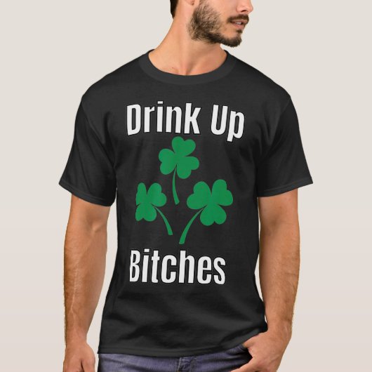 ドリンクアップビットクズウォメンズSt patricks dayギフト Tシャツ (正面)