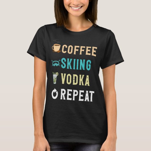 ドリンクコーヒースキーVodka Repeat Tシャツ (正面)