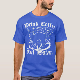 ドリンクコーヒーヘイルサタンブラックキャットゴシックゴシックホール Tシャツ