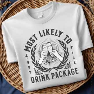 ドリンクパッケージを購入する可能性が最も高いクルーズTシャツ Tシャツ