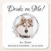 ドリンクパーソナライズされたMe Pet Photo Dog結婚's スクエアペーパーコースター (正面)