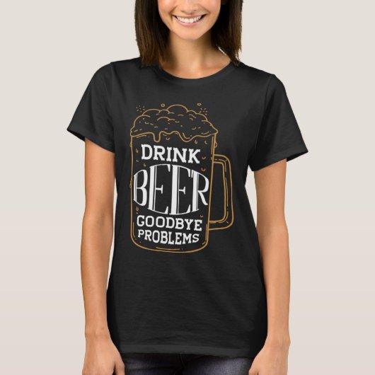 ドリンクビールさよなら問題人格ビール Tシャツ (正面)