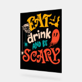 ドリンク食べと怖がるタイポグラフィハロウィン アクリルサイン (傾斜)