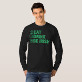 ドリンク食べBe I Rish おもしろいセントパトリックの日 Tシャツ (正面フル)