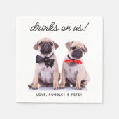 ドリンクOn Usシンプル写真かわいいおもしろいドッグペ結婚ット スタンダードカクテルナプキン (正面)