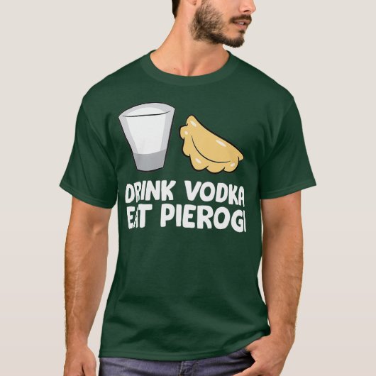 ドリンクVodkaピエロ食べギラブピエロギ Tシャツ (正面)