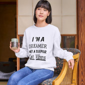 ドリーマーキャットバイブズカワイイモダン引用文パーソナライズされた スウェットシャツ