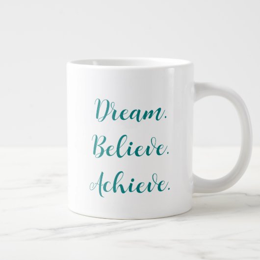 ドリームエ信じイテイティール（緑がかった色）スクリプトカスタム引用文 ジャンボコーヒーマグカップ (右)