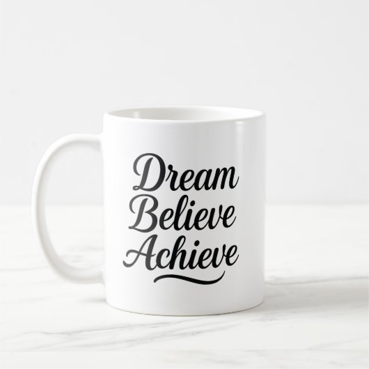 ドリームエ信じーメットやる気を起こさせる引用文 コーヒーマグカップ (左)