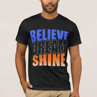 ドリームシャインTシャ信じツ感動的(ドリームシャインTシャツ) Tシャツ