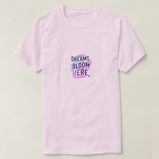 ドリームス開花はこちら Tシャツ (デザイン正面)