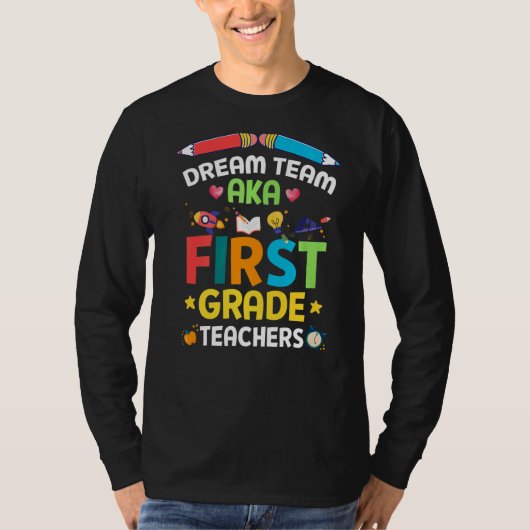 ドリームチームアカファーストグレード先生新学期 Tシャツ (正面)