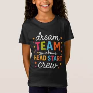 ドリームチームアカヘッドスタートクルー先生プレスクール Tシャツ