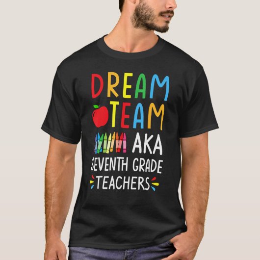 ドリームチーム赤7年生先生おもしろい – 戻る Tシャツ (正面)
