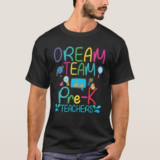 ドリームチームAKA Pre-K先生鑑賞週間Gi Tシャツ (正面)