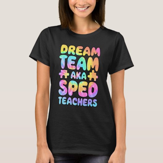 ドリームチームAKA SPED先生特別教育委員会 Tシャツ (正面)