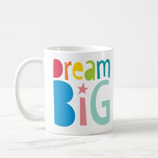ドリームビッグカラフルタイポグラフィはっきりしたブライト引用文 コーヒーマグカップ (左)
