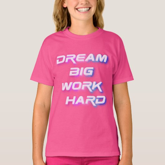 ドリームビッグワーク懸命 Tシャツ (正面)
