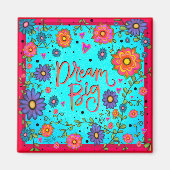 ドリームビッグ感動的勇気付けられるトレンディー マグネット (正面)