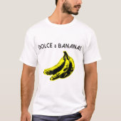 ドルチェとバナナの面白パロディーデザイン Tシャツ (正面)