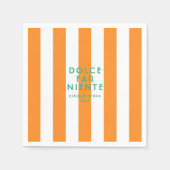 ドルチェファーニエンテチンケテラオレンジカバナストライプ スタンダードカクテルナプキン (正面)