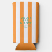 ドルチェファーニエンテチンケテラオレンジカバナストライプ スリム缶クーラー (裏面)