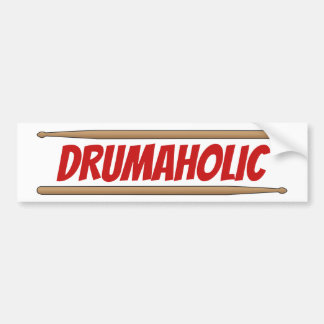 ドルマホリック·ドラマー·おもしろい·パーカッショニストミュージシャン バンパーステッカー