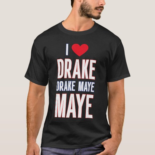 ドレイクが大好き drek Maye Maye Tシャツ (正面)