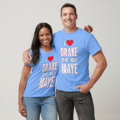 ドレイクが好き drek Maye Maye Tシャツ (ユニセックス)