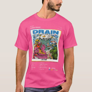 ドレイン – リビングプルーフトラックリストアルバム Tシャツ