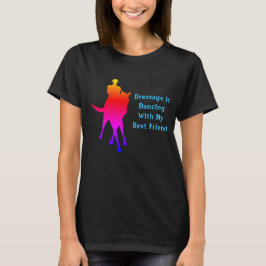 ドレスセージ踊りと最高の私の友人レインボー Tシャツ