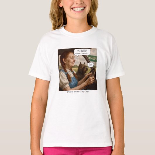 ドロシーと彼女の栄光の日々 Tシャツ (正面)