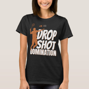 ドロップショット制御バドミントン選手 Tシャツ