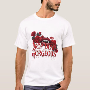 ドロップデッドゴージャスなティー Tシャツ