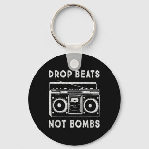 ドロップビートは爆弾ではないアンチ戦争のBoombox音楽の平和 キーホルダー