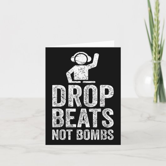 ドロップビートNot Bomes Djアンチ戦争抗議 カード (正面)