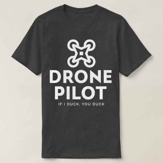 ドローンパイロットもしアヒル Tシャツ (デザイン正面)