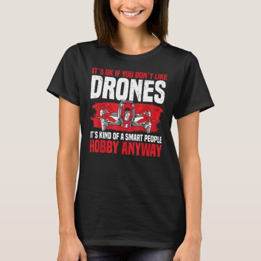 ドローンRc Quadcoptもしが好きじゃない Tシャツ (正面)