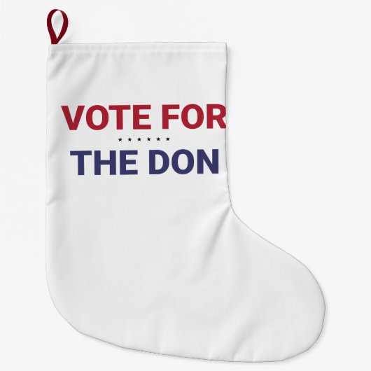 ドンに投票（2020年米国選挙） ラージクリスマスストッキング (正面)