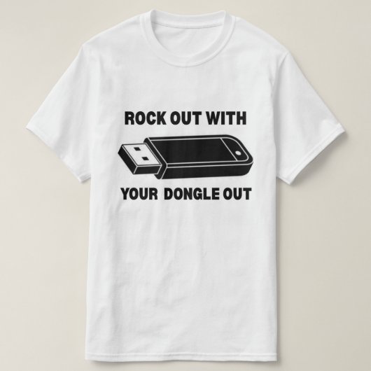 ドングルをドングルで締め出す Tシャツ (デザイン正面)